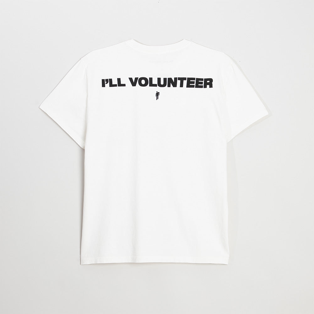 I'LL VOLUNTEER TEE